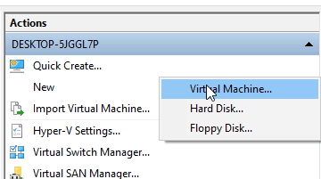 Virtual Switch Manger Hyper-V Create new VM